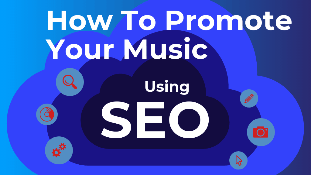 How to Promote Your Music Using SEO