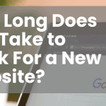 How Long Does SEO Take to Work For a New Website